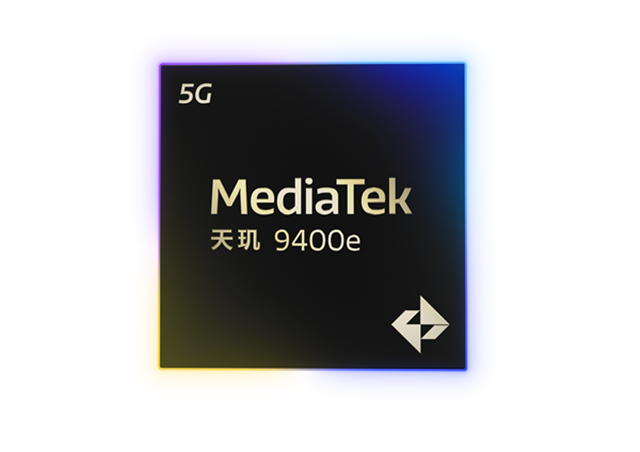 MediaTek發(fā)布天璣9400e，為移動(dòng)游戲、AI、通信等應(yīng)用帶來旗艦體驗(yàn)